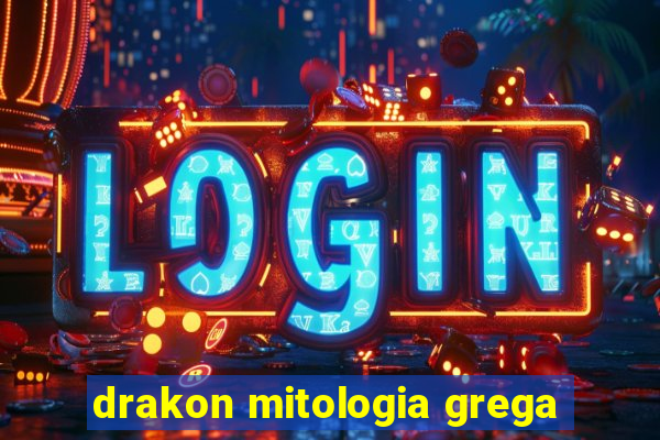 drakon mitologia grega